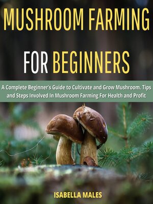 cover image of Mushroom Farming for Beginners